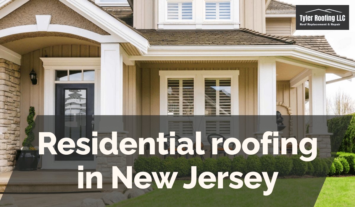 Residential roofing in New Jersey