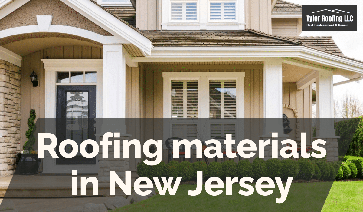 Roofing materials in New Jersey